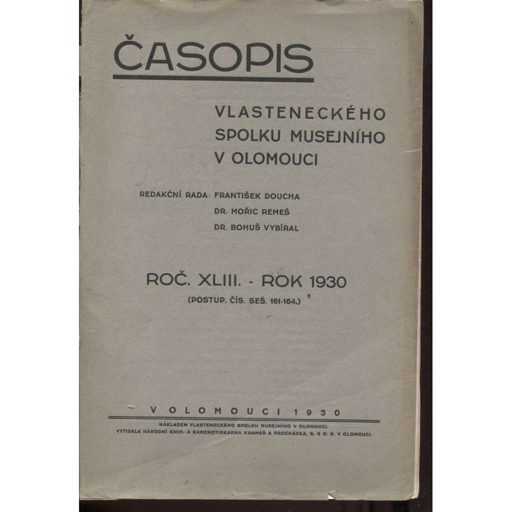 Časopis Vlasteneckého spolku musejního v Olomouci, ročník XLIII./1930 (Olomouc)