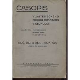 Časopis Vlasteneckého spolku musejního v Olomouci, ročník XLI. a XVII./1929 (Olomouc)