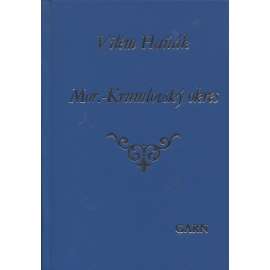 Moravsko-Krumlovský okres - Vlastivěda moravská (reedice) Moravský Krumlov (Nakladatelství Garn, 2007)