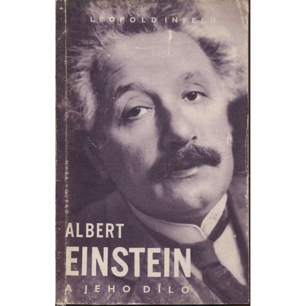 Albert Einstein a jeho dílo