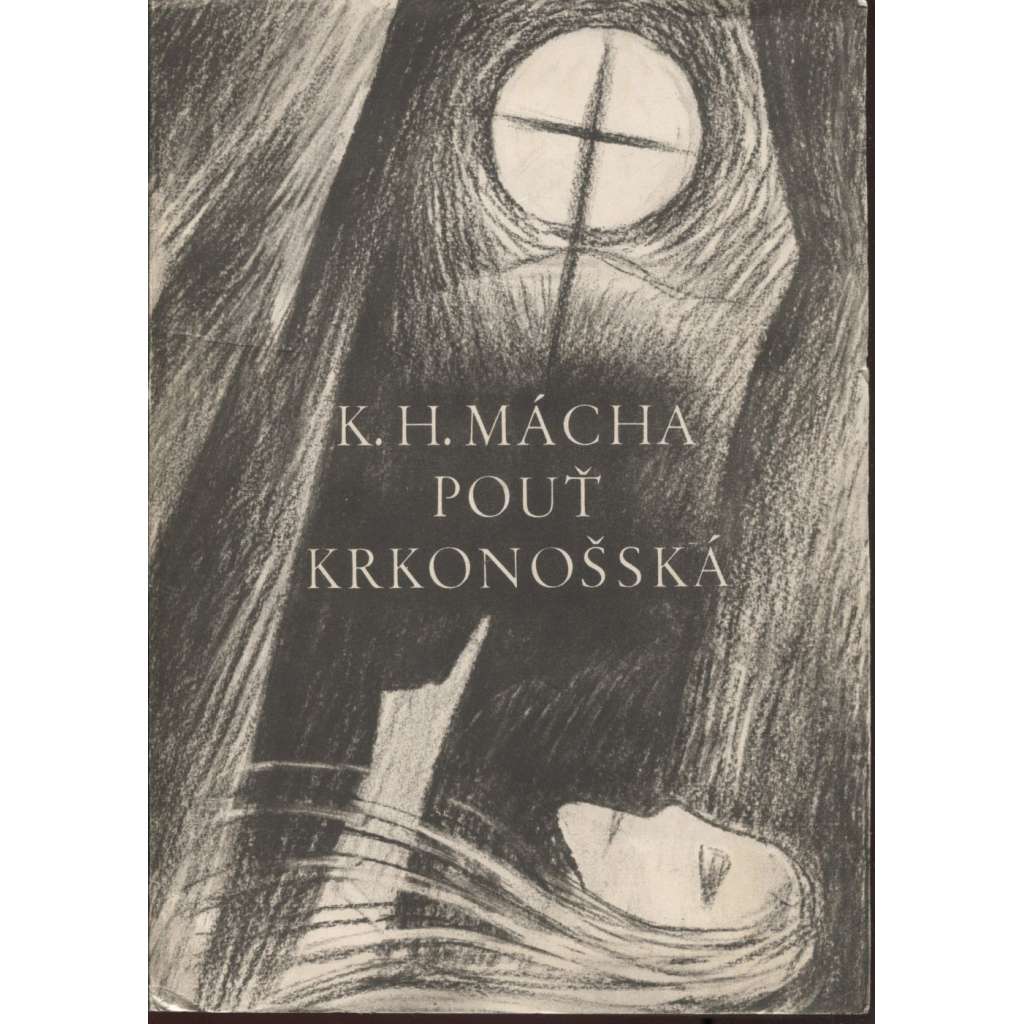 Pouť krkonošská (Karel Hynek Mácha - ilustrace Jan Zrzavý)