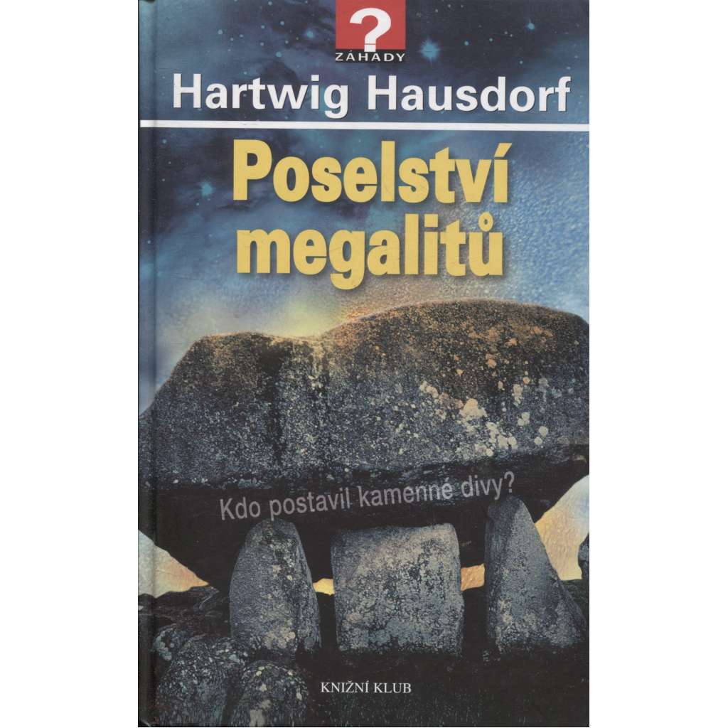 Poselství megalitů