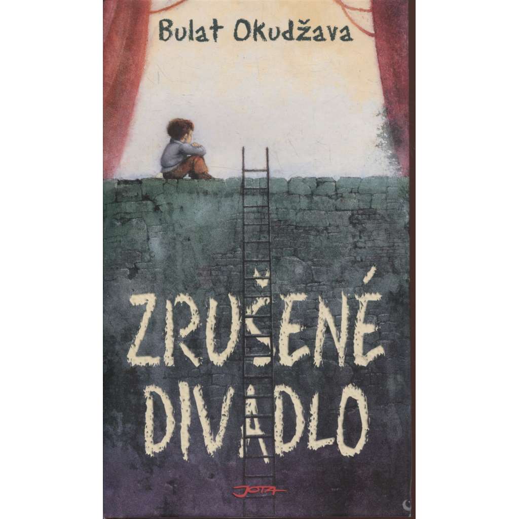 Zrušené divadlo ( Bulat Okudžava)