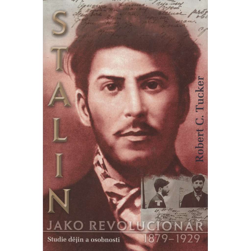 Stalin jako revolucionář, 1879–1929: Studie dějin a osobností