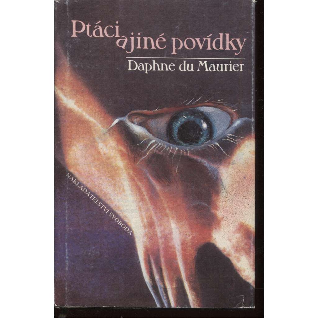 Ptáci a jiné povídky [horor, hororové povídky; jednu mj. zfilmoval Hitchcock]