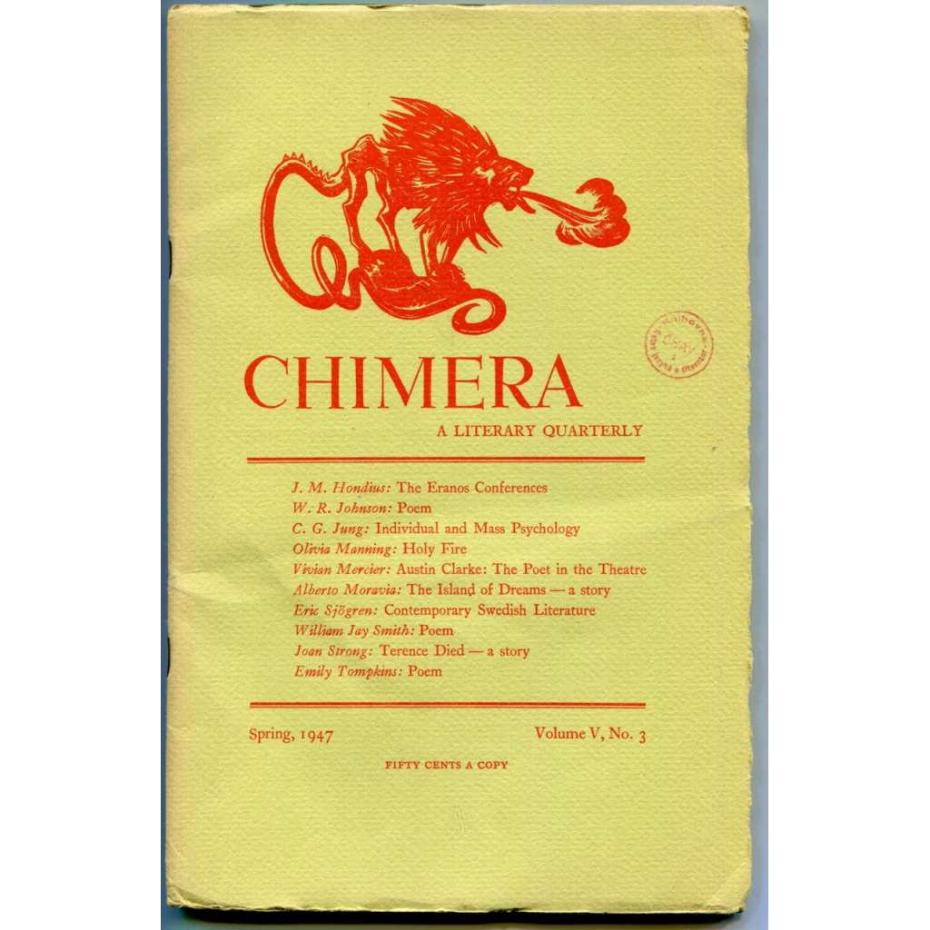 Chimera. A Litterary Quarterly. Volume V, No. 3, Spring 1947 [literární časopisy, literární věda, literatura 40. let 20. století]