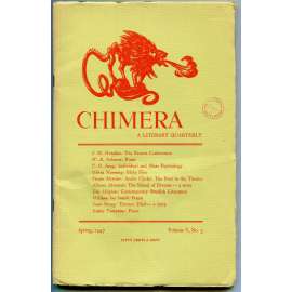 Chimera. A Litterary Quarterly. Volume V, No. 3, Spring 1947 [literární časopisy, literární věda, literatura 40. let 20. století]