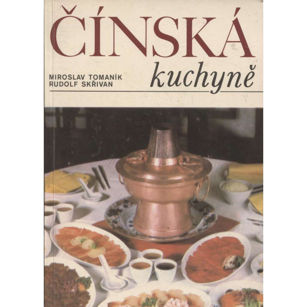Čínská kuchyně (kuchařka, recepty)