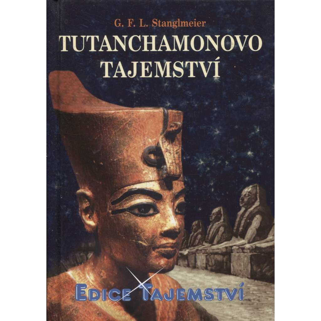 Tutanchamonovo tajemství (edice Tajemství)