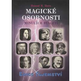 Magické osobnosti minulých staletí (edice Tajemství)