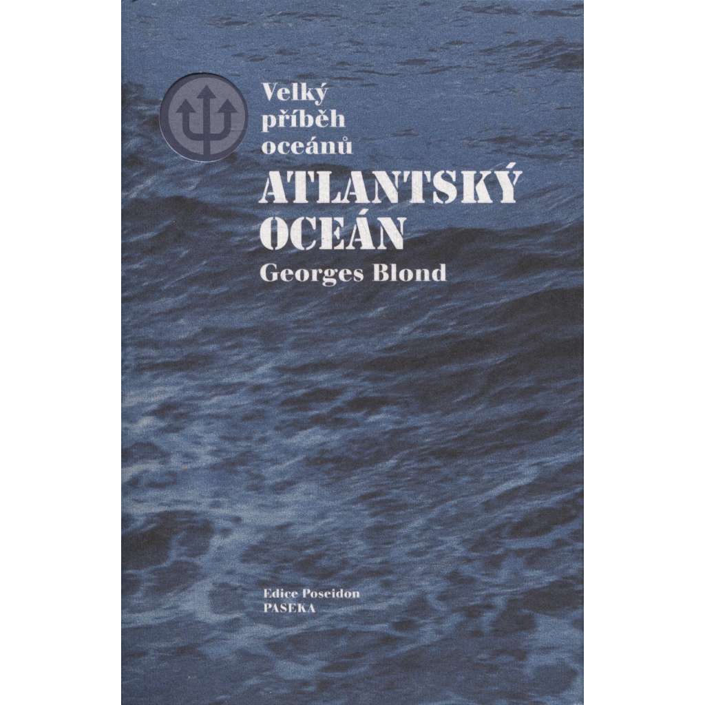 Velký příběh oceánů: Atlantský oceán