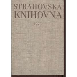 Strahovská knihovna (Sborník Památníku národního písemnictví, ročník 10.)