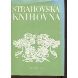 Strahovská knihovna (Sborník Památníku národního písemnictví, ročník 20.-21.)