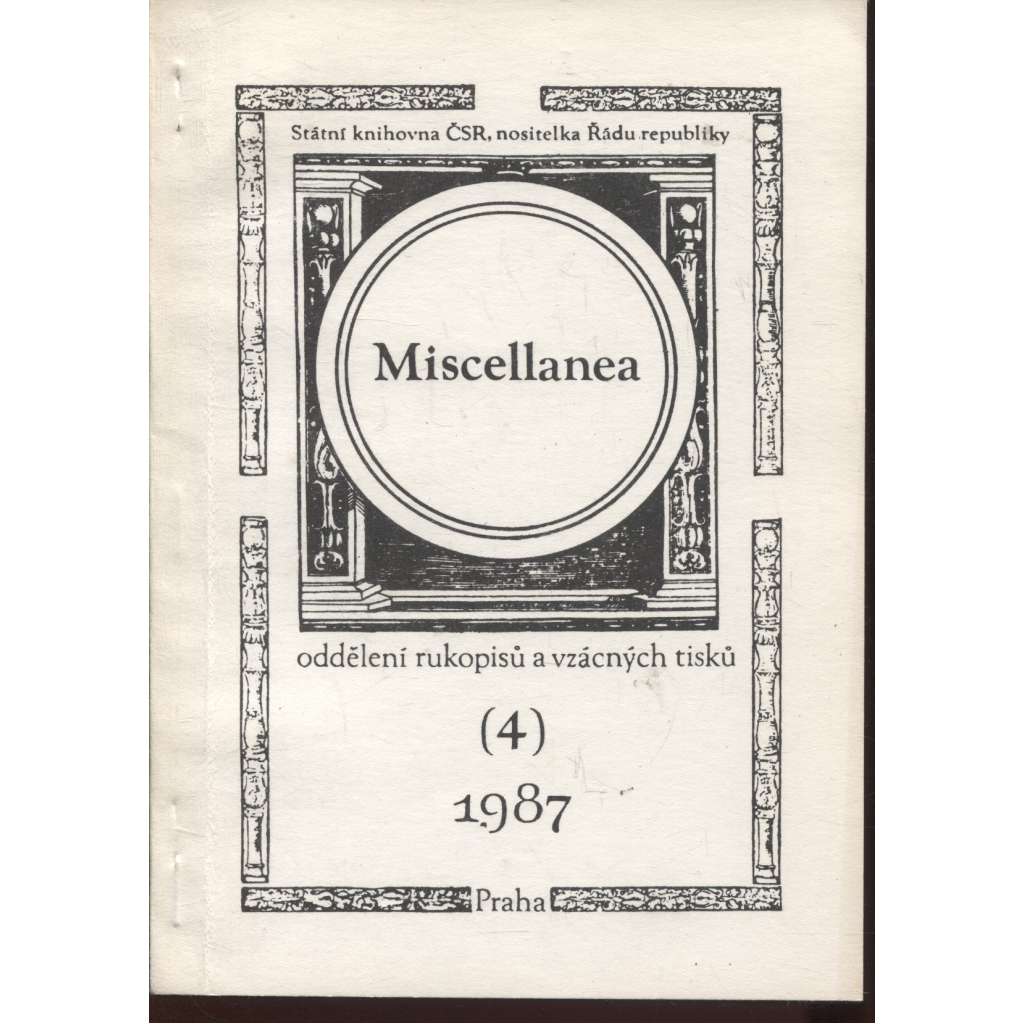 Miscellanea 4/2 - 1987. Oddělení rukopisů a vzácných tisků
