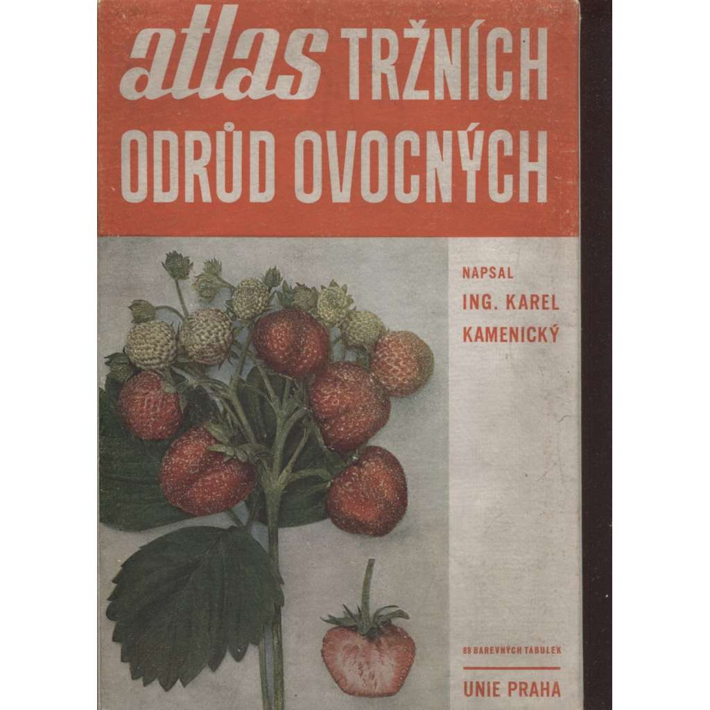 Atlas tržních odrůd ovocných (ovoce)