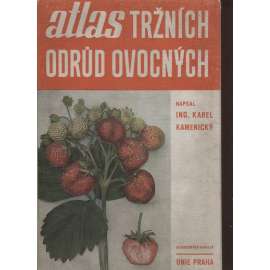 Atlas tržních odrůd ovocných (ovoce)