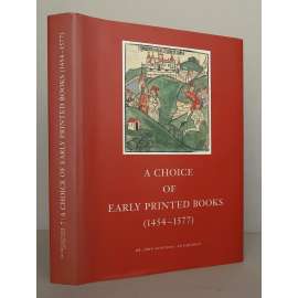 A Choice of Erly Printed Books (1454-1577): Catalogue 7 of The Dr. Jörn Günther-Antiquariat [Výběr prvotisků, postinkunábulí a starých tisků z let 1454-1577, katalog antikvariátu; inkunábule, paleotypy, staré tisky] HOL