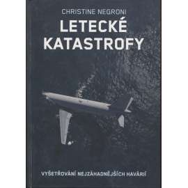 Letecké katastrofy (letectví, letadla)