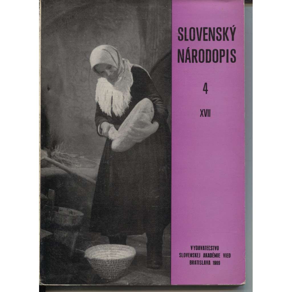 Slovenský národopis, 4/XVII. (1969) - Časopis Slovenskej akadémie vied