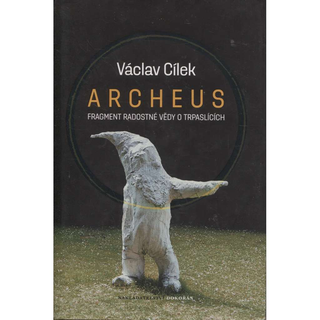 Archeus (kniha a CD) Fragment radostné vědy o trpaslících a příbuzné eseje