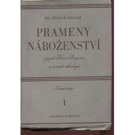 Prameny náboženství v pojetí Henri Bergsona a ve světle ethnologie