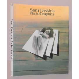 Sam Haskins: Photo Graphics [fotografie, grafika, grafický design, akty, fotomontáže; PODPIS a věnování umělce]