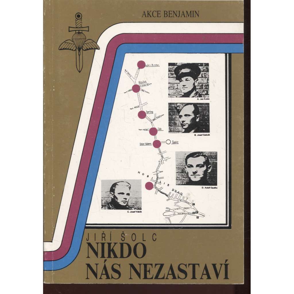 Nikdo nás nezastaví [Operace Anthropoid - Kubiš, Gabčík, atentát na Heydricha - Protektor Heydrich]