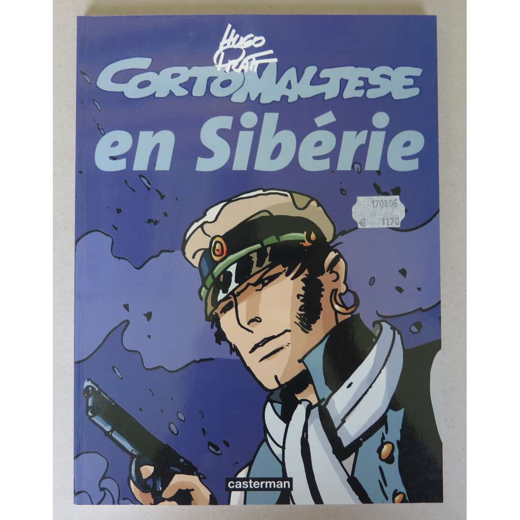 Corto Maltese en Sibérie [Kapitán Corto Maltese na Sibiři, komiks, dobrodružné příběhy]