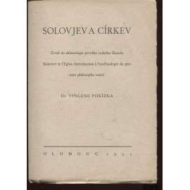 Solovjev a církev: Úvod do eklesiologie prvního ruského filosofa