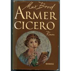 Armer Cicero: Roman [pražská německá literatura, Pražský kruh]