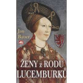 Ženy z rodu Lucemburků (Lucemburkové)