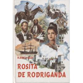Rosita de Rodriganda (Karel May) - série Tajemství starého rodu