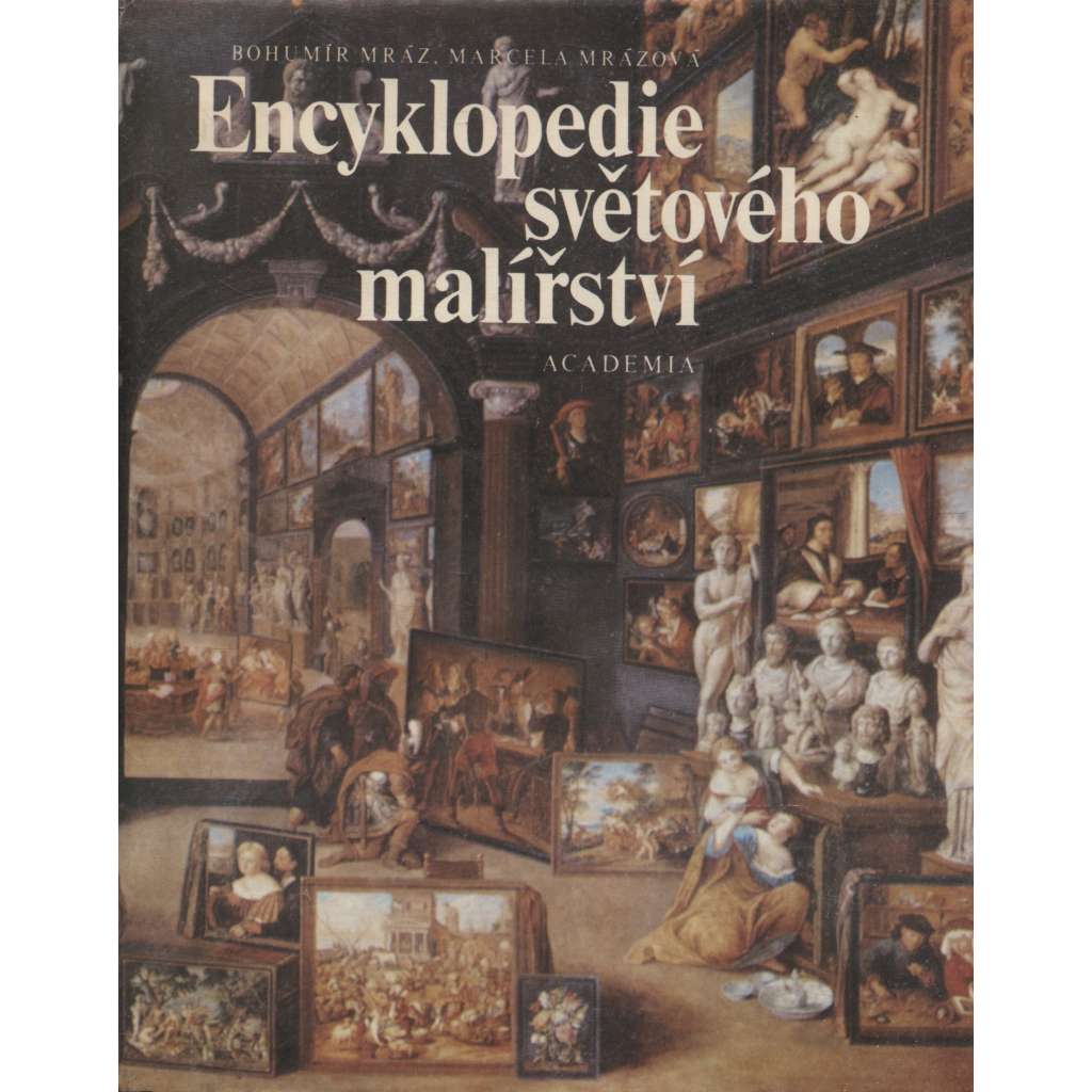 Encyklopedie světového malířství [malba, malíři, obrazy]