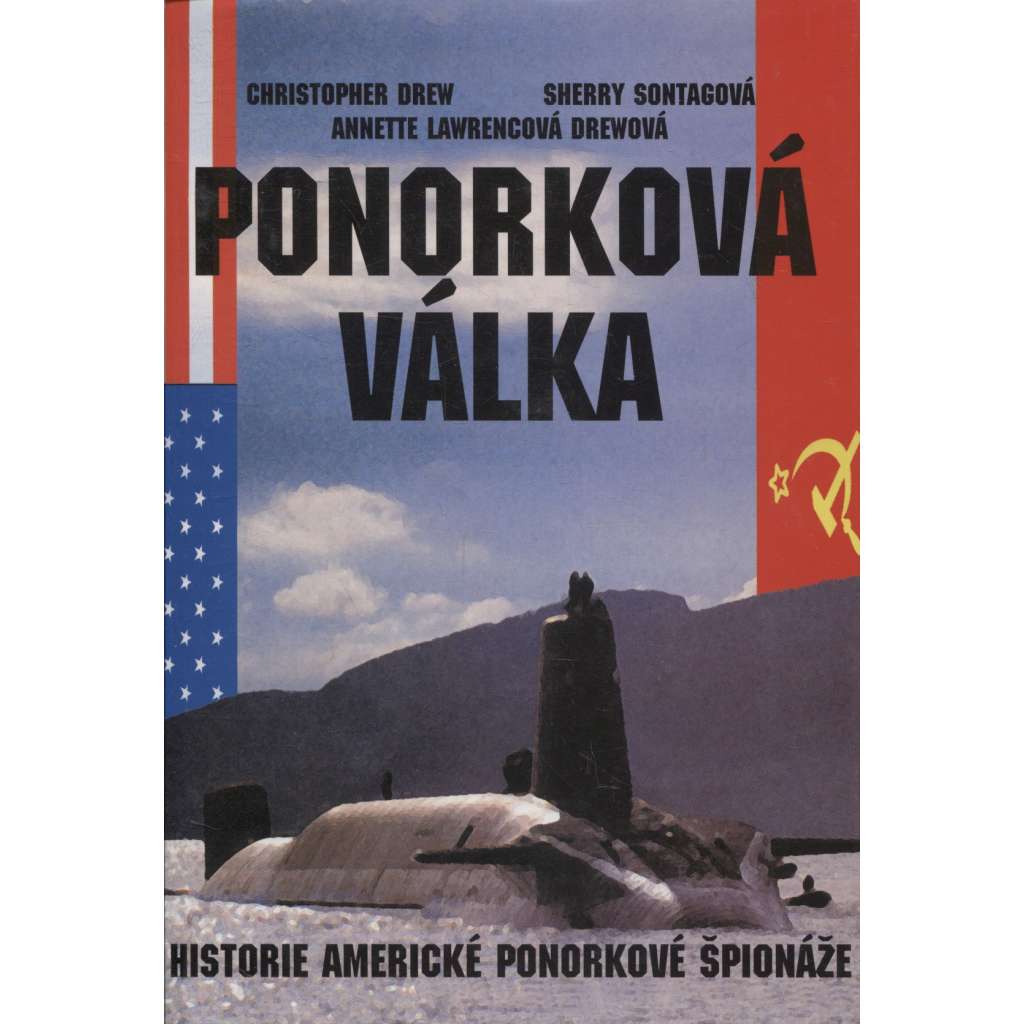 Ponorková válka – Historie americké ponorkové špionáže (ponorky)