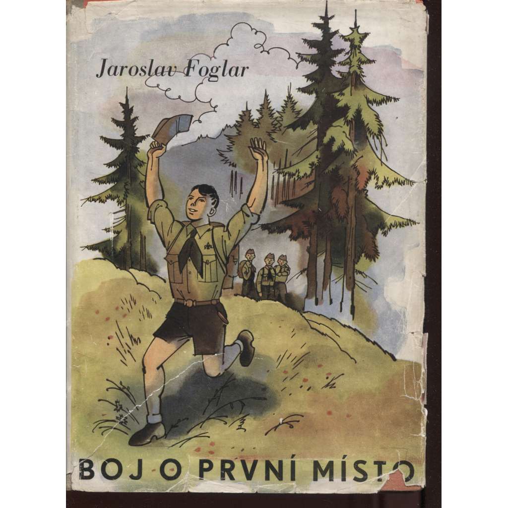 Boj o první místo (Jaroslav Foglar, 1947)