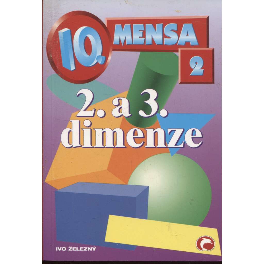 IQ Mensa 2: 2. a 3. dimenze