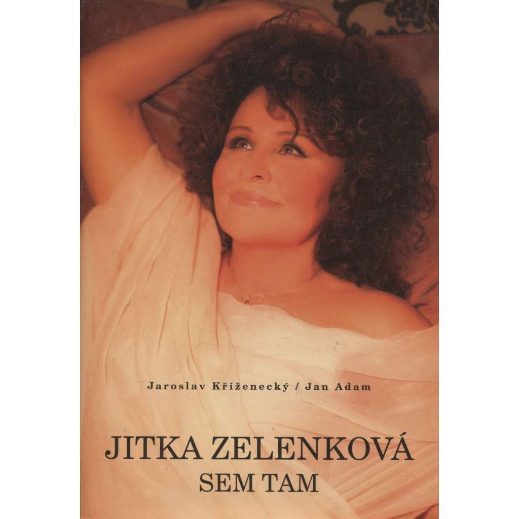 Jitka Zelenková: sem tam