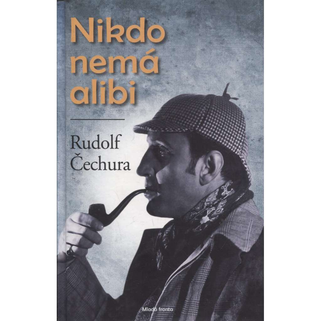 Nikdo nemá alibi