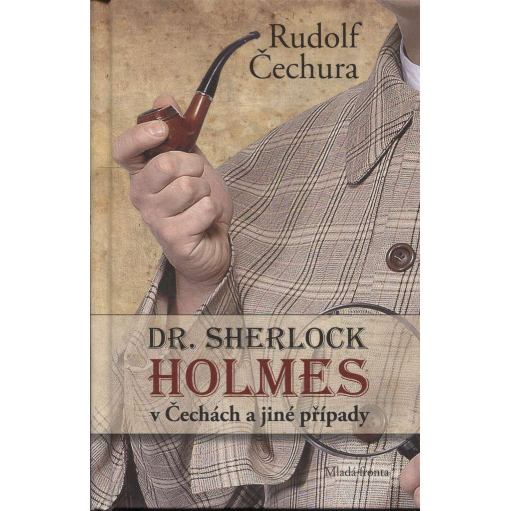 Dr. Sherlock Holmes v Čechách a jiné případy