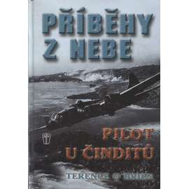 Příběhy z nebe: pilot u Činditů (Barma 1944)