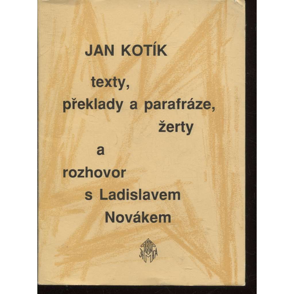 Texty, překlady a parafráze, žerty a rozhovor s Ladislavem Novákem