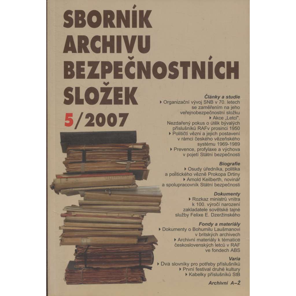 Sborník archivu bezpečnostních složek 5/2007