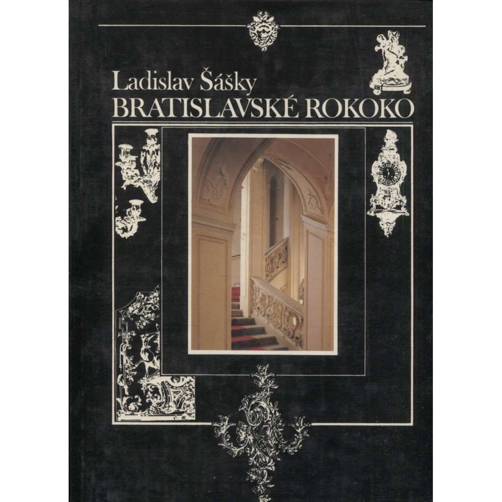 Bratislavské rokoko [Bratislava; architektura; umění] - text slovensky