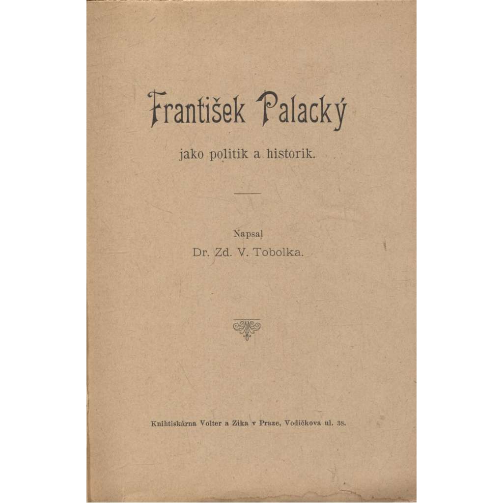 František Palacký jako politik a historik