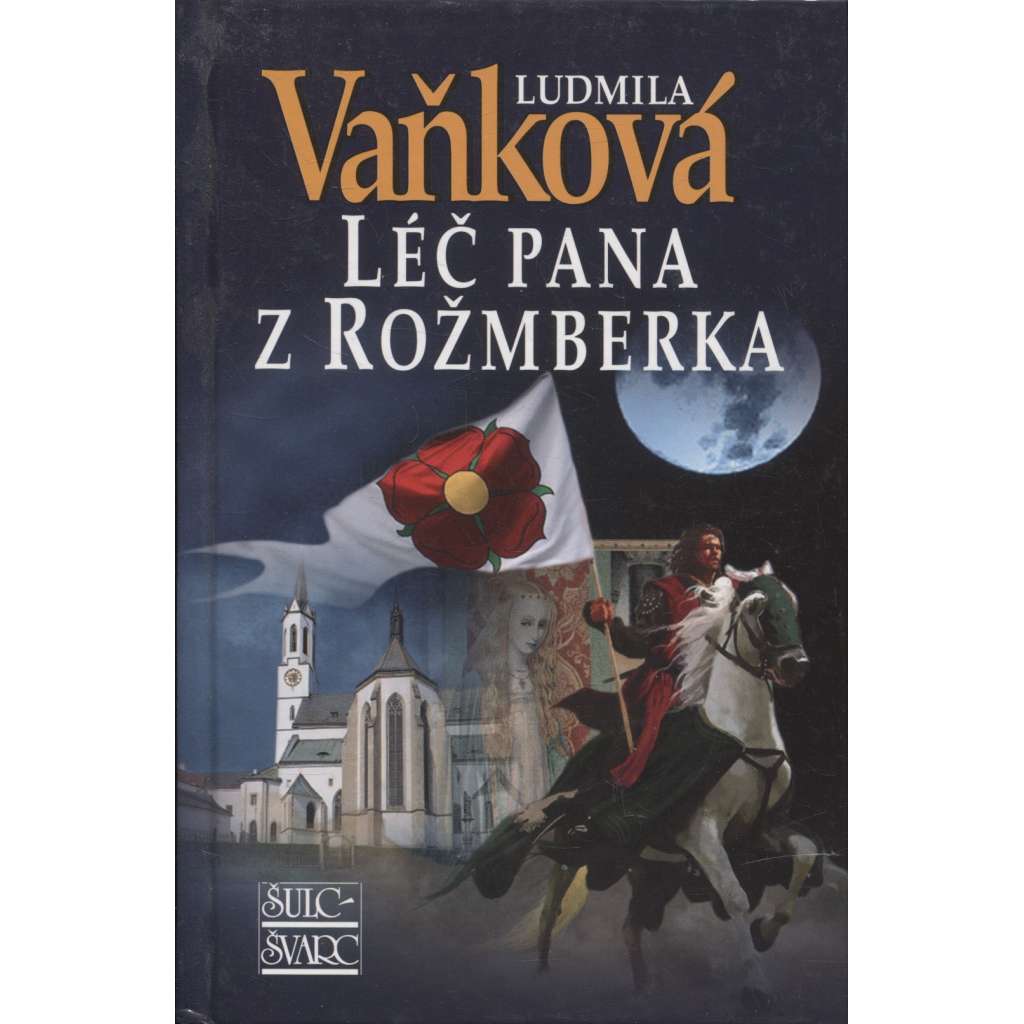 Léč pana z Rožmberka