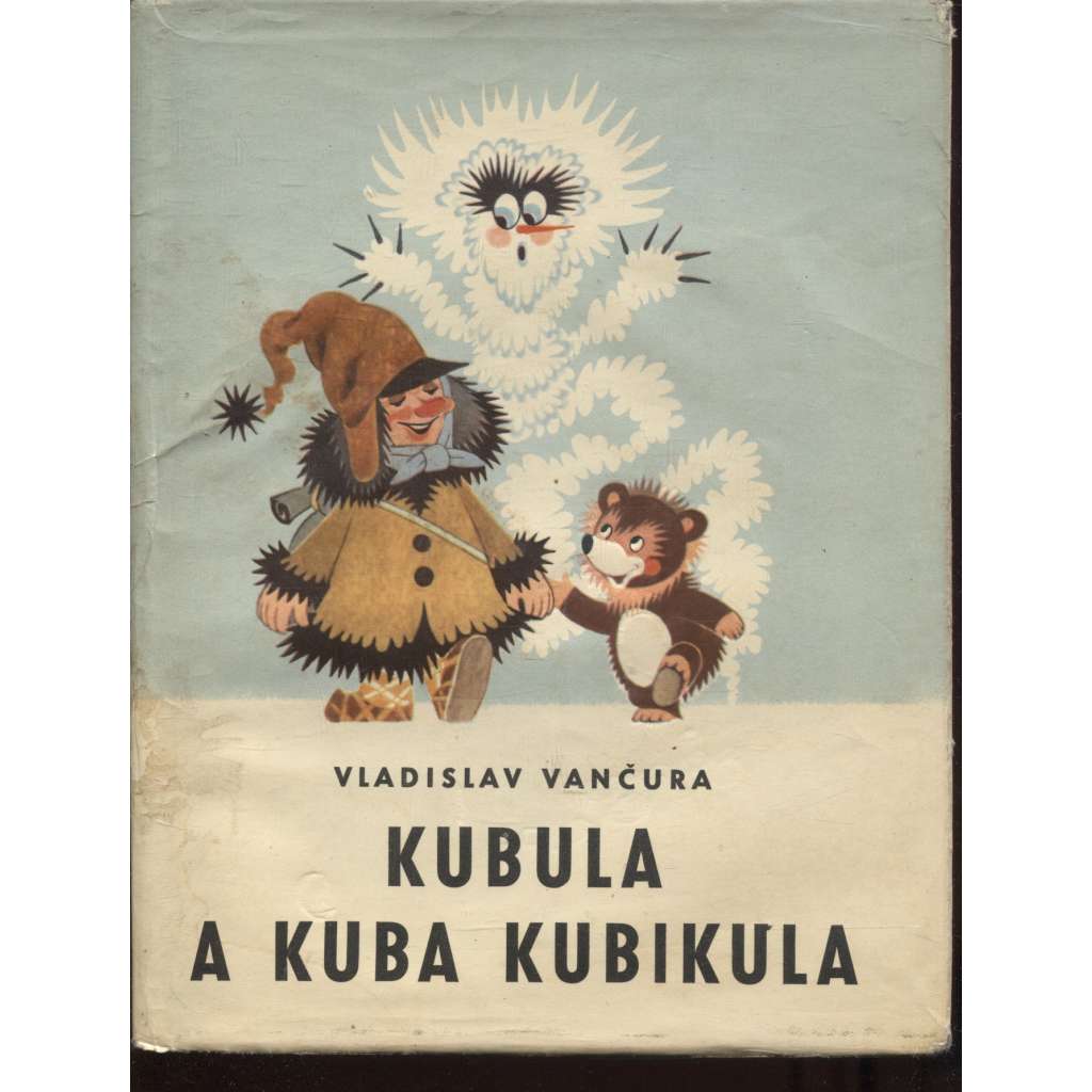 Kubula a Kuba Kubikula (ilustrace Zdeněk Miler)