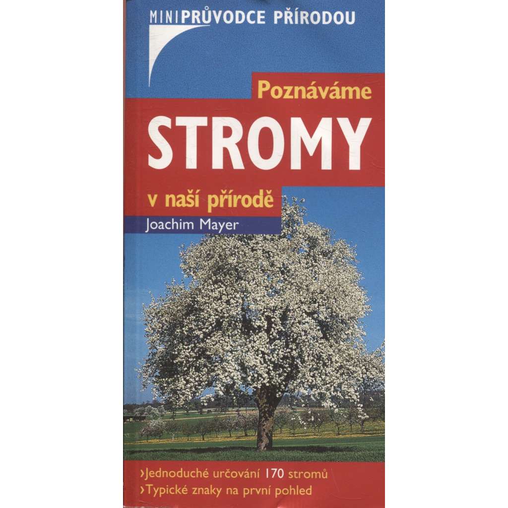 Poznáváme stromy v naší přírodě (kapesní atlas)