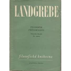 Filosofie přítomnosti (Německá filosofie 20. století) - (Edice Filosofická knihovna)