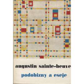 Podobizny a eseje - Sainte-Beuve [edice Estetická knihovna, sv. 4]