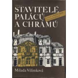 Stavitelé paláců a chrámů [Kryštof a Kilián Ignác Dientzenhofer, Dientzenhoferové - barokní architekt, česká architektura, sakrální stavby, kostely, zámky]